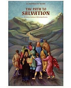 The Path to Salvation: A Manual of Spiritual Transformation