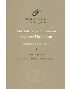 The Life of Saint Symeon the New Theologian