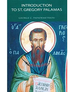 Introduction to St. Gregory Palamas