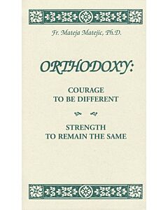 Orthodoxy׃ Courage to be Different - Strength to Remain the Same