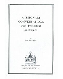 Missionary Conversations with Protestant Sectarians