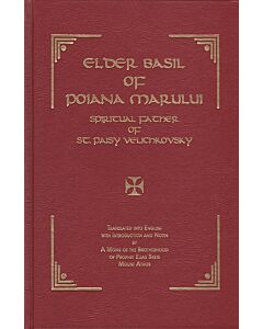 Elder Basil of Poiana Marului (1692–1767): His Life and Writings