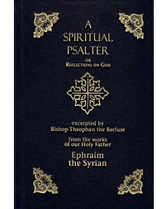 A Spiritual Psalter: or, Reflections on God