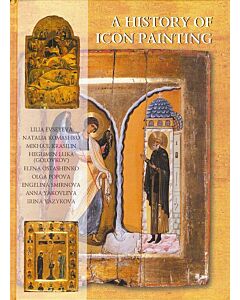 A History of Icon Painting: Sources • Traditions • Present Day