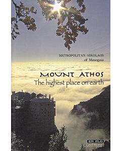 Mount Athos׃ The highest place on earth