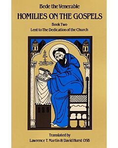 Homilies on the Gospels, Book Two: Lent to The Dedication of the Church