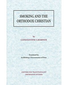 Smoking and the Orthodox Christian