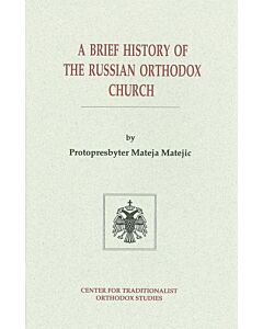 A Brief History of the Russian Orthodox Church