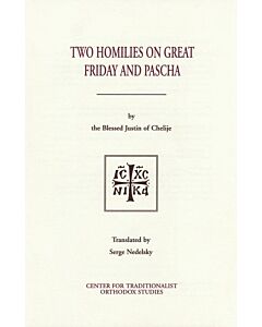 Two Homilies on Great Friday and Pascha