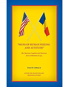 “Signs of Human Feeling and Attitude”: The American Legation and American Jews in Romania in 1941