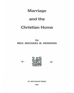 Marriage and the Christian Home