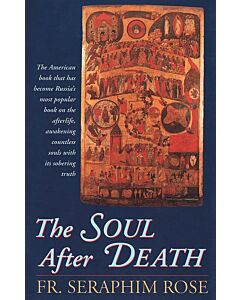 The Soul After Death: Contemporary “After-Death” Experiences in the Light of the Orthodox Teaching on the Afterlife