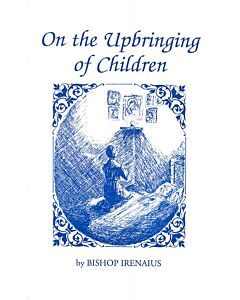 On the Upbringing of Children