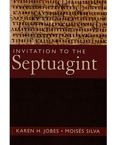 Invitation to the Septuagint