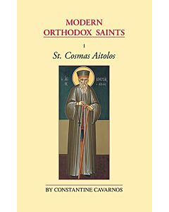 Modern Orthodox Saints, Vol. 1: St. Cosmas Aitolos