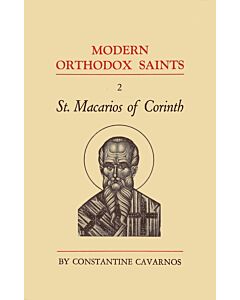 Modern Orthodox Saints, Vol. 2: St. Macarios of Corinth