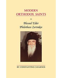 Modern Orthodox Saints, Vol. 11: Blessed Elder Philotheos Zervakos (1884—1980)