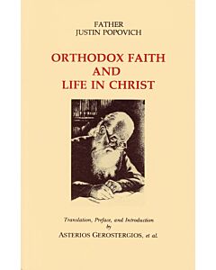 Orthodox Faith and Life in Christ