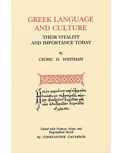 Greek Language and Culture: Their Vitality and Importance Today