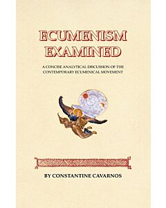 Ecumenism Examined (soft cover)