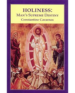 Holiness: Man’s Supreme Destiny (soft cover)