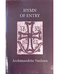 Hymn of Entry: Liturgy and Life in the Orthodox Church