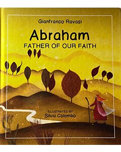 Abraham, Father Of Our Faith