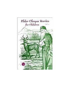 Elder Cleopa Stories for Children V.1