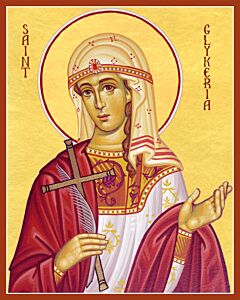 St. Glykeria the Virgin-Martyr