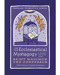 On the Ecclesiastical Mystagogy