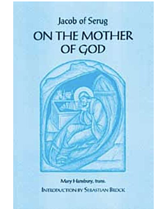 On the Mother of God: Jacob of Serug #19
