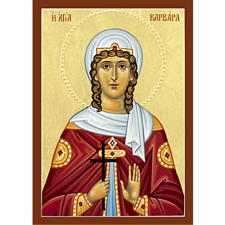 St. Barbara the Great-Martyr