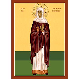 St. Johanna the Myrrhbearer